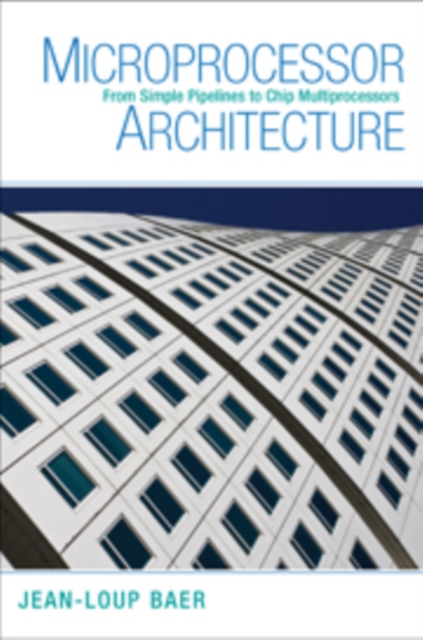 Microprocessor Architecture
