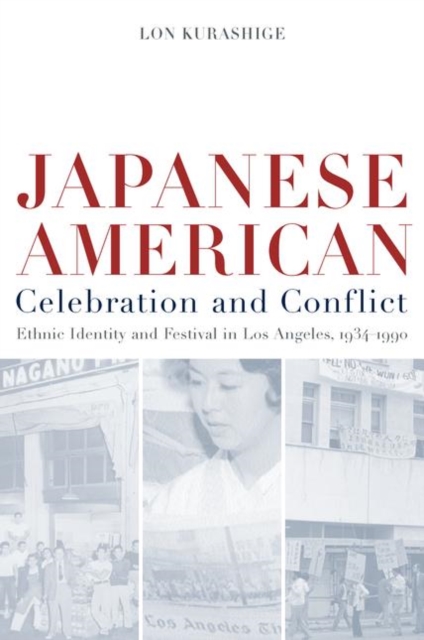 Japanese American Celebration and Conflict