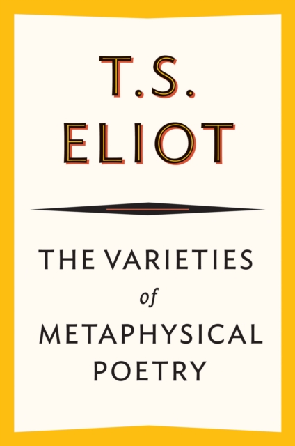 Varieties of Metaphysical Poetry