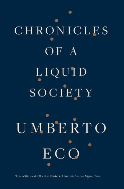Chronicles of a Liquid Society