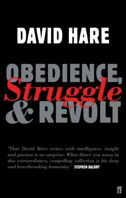 Obedience, Struggle and Revolt