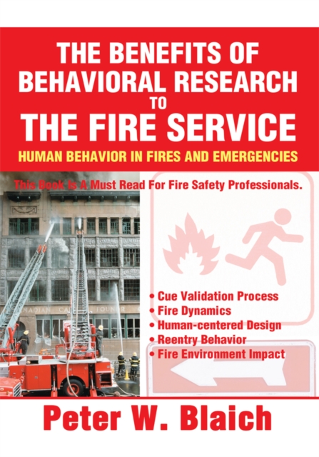 Benefits of Behavioral Research to the Fire Service