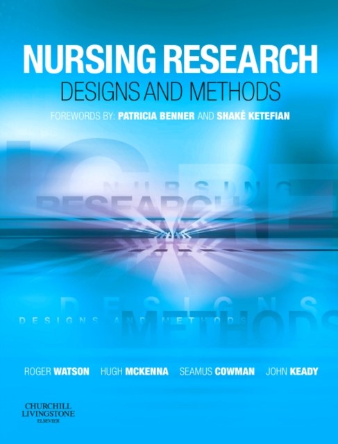 Nursing Research: Designs and Methods