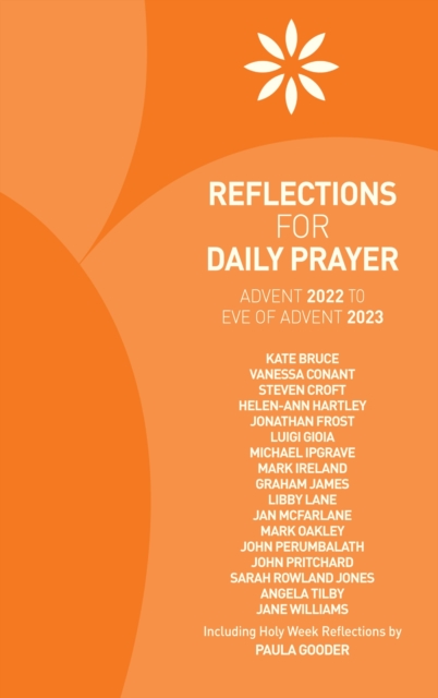 Reflections for Daily Prayer Advent 2022 to Christ the King 2023