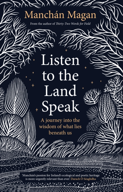 Listen to the Land Speak