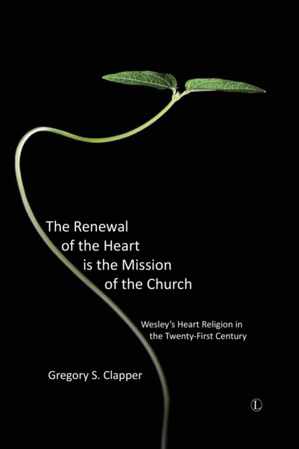 Renewal of the Heart Is the Mission of the Church