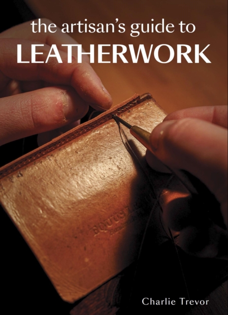 Artisan's Guide to Leatherwork