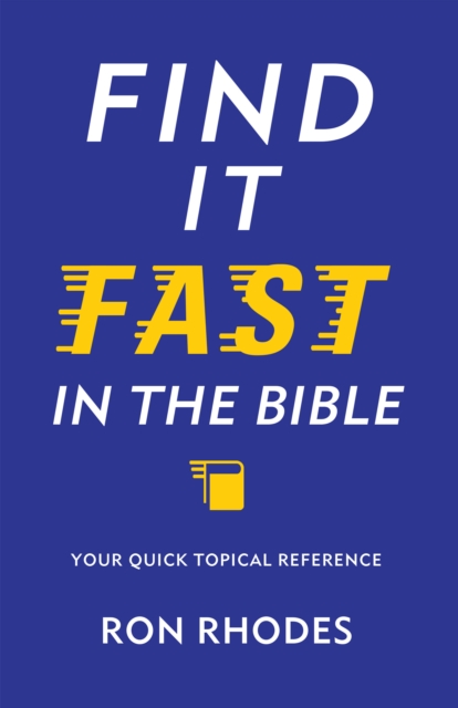 Find It Fast in the Bible