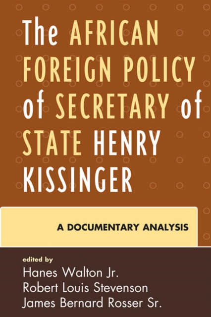 African Foreign Policy of Secretary of State Henry Kissinger