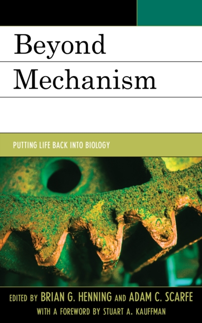 Beyond Mechanism