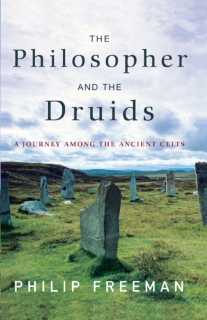 Philosopher and the Druids