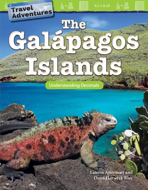 Travel Adventures: The Galapagos Islands: