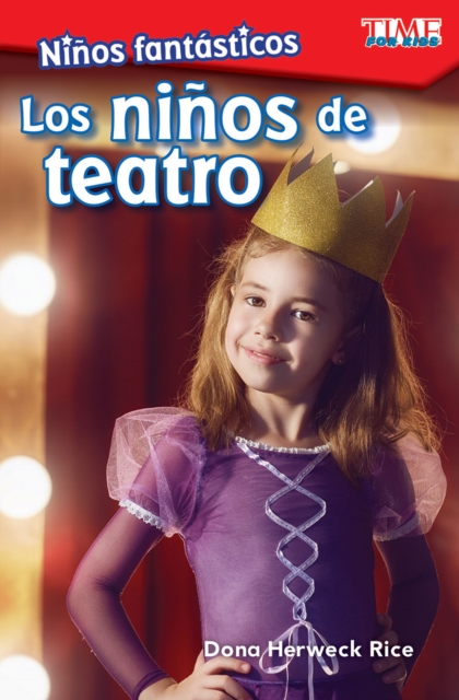 Ninos fantasticos: Los ninos de teatro
