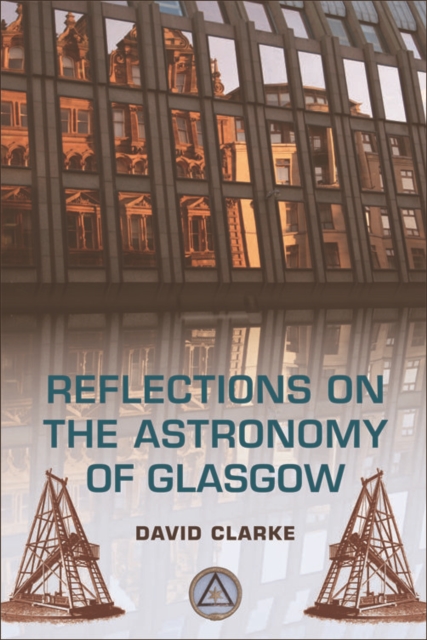 Reflections on the Astronomy of Glasgow
