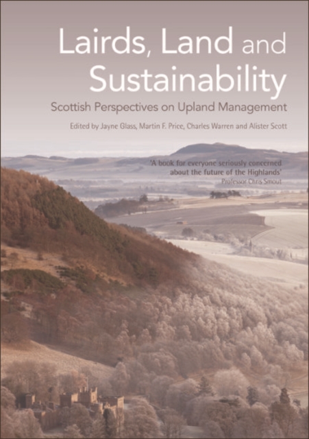 Lairds, Land and Sustainability