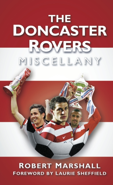 Doncaster Rovers Miscellany