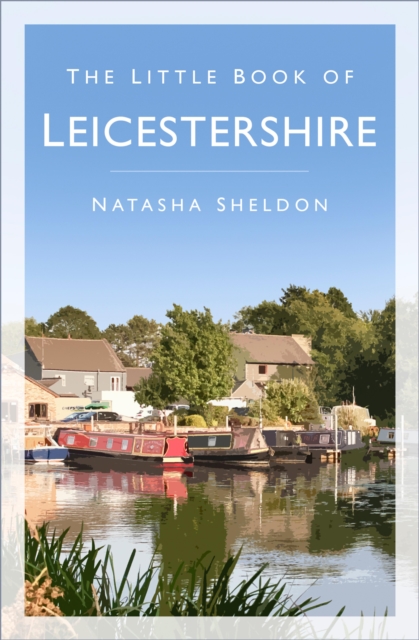 Little Book of Leicestershire