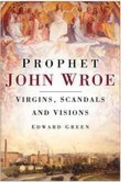 Prophet John Wroe