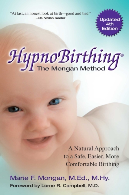 HypnoBirthing, Fourth Edition 
