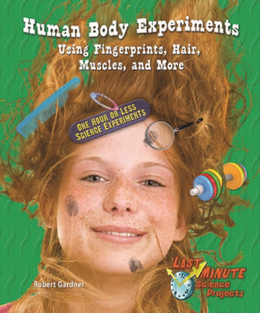 Human Body Experiments Using Fingerprints, Hair, Muscles, and More