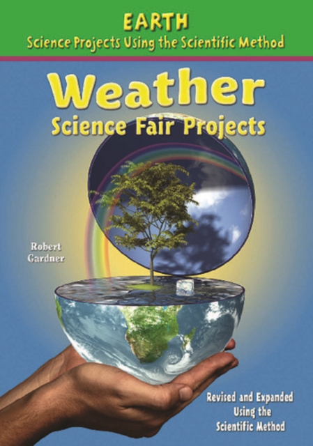 Weather Science Fair Projects, Using the Scientific Method