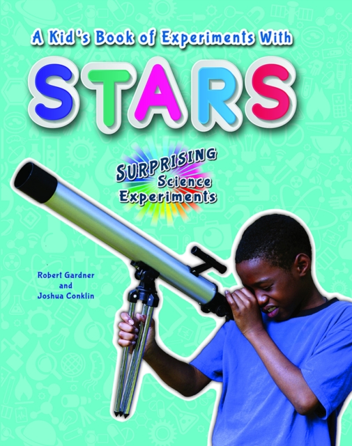 Kid's Book of Experiments with Stars