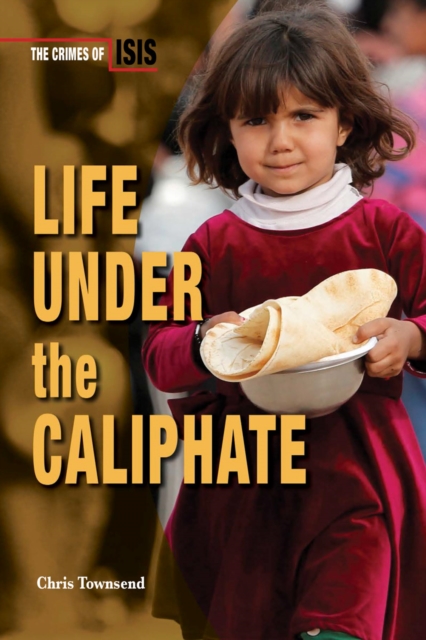 Life Under the Caliphate