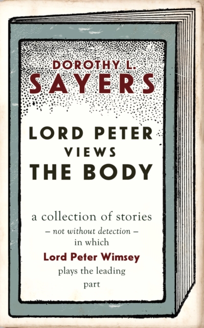 Lord Peter Views the Body