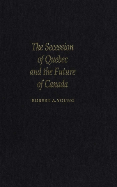Secession of Quebec and the Future of Canada