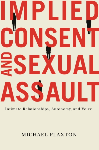 Implied Consent and Sexual Assault