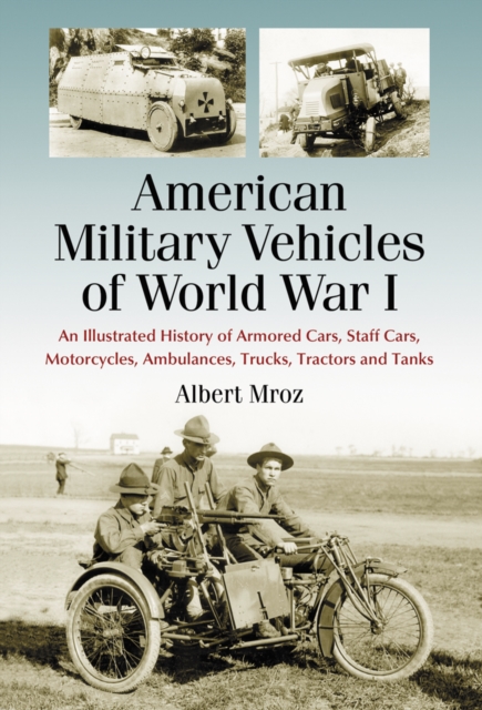 American Military Vehicles of World War I