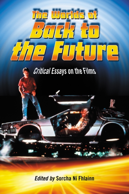Worlds of Back to the Future