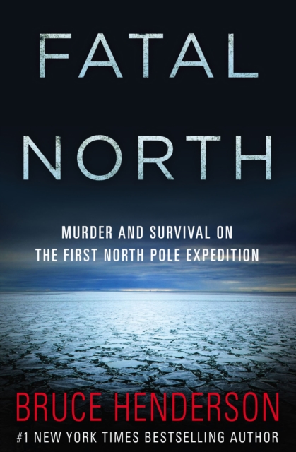 Fatal North