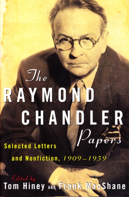 Raymond Chandler Papers
