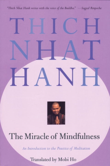 Miracle of Mindfulness