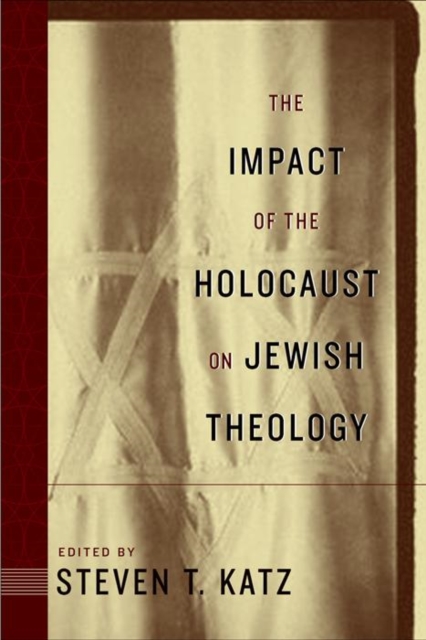 Impact of the Holocaust on Jewish Theology