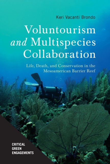 Voluntourism and Multispecies Collaboration
