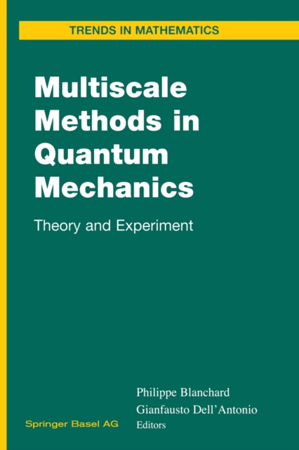 Multiscale Methods in Quantum Mechanics