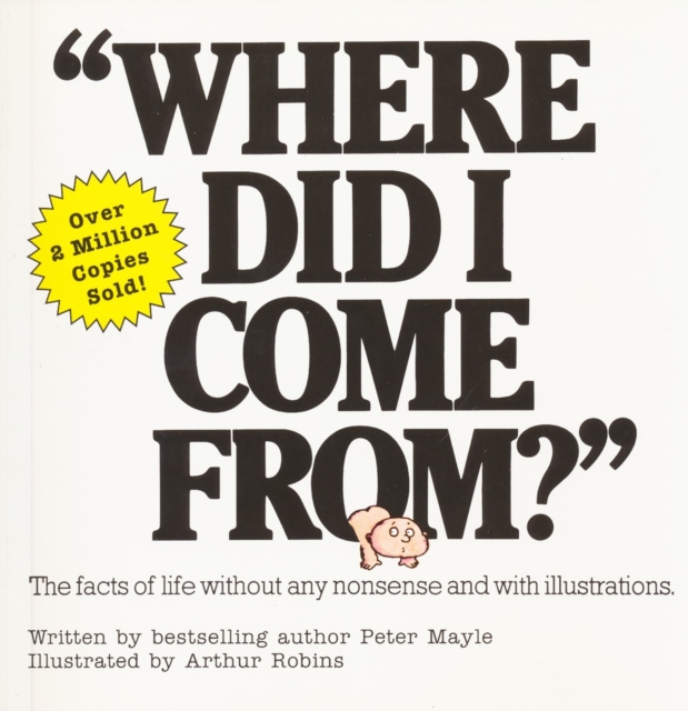 &quote;Where Did I Come From?&quote;