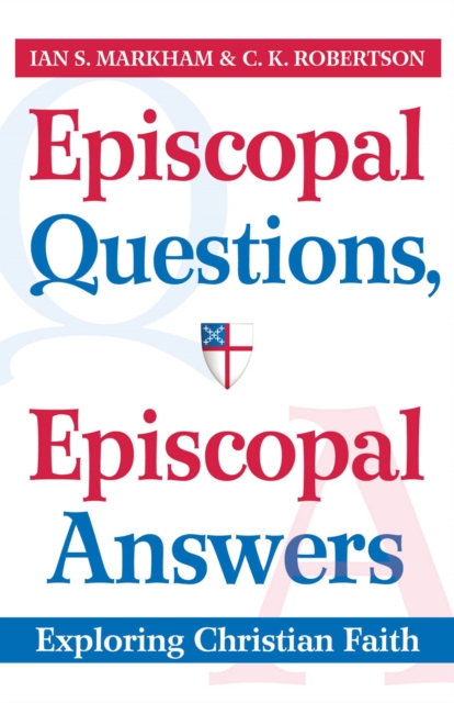 Episcopal Questions, Episcopal Answers
