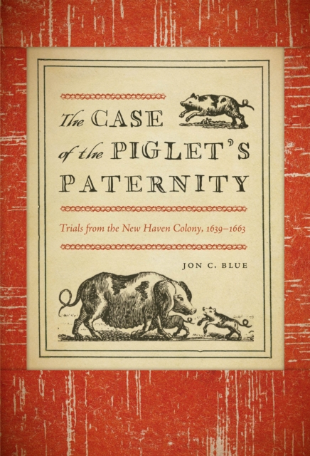 Case of the Piglet's Paternity