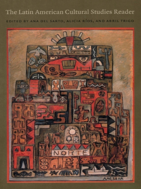 Latin American Cultural Studies Reader