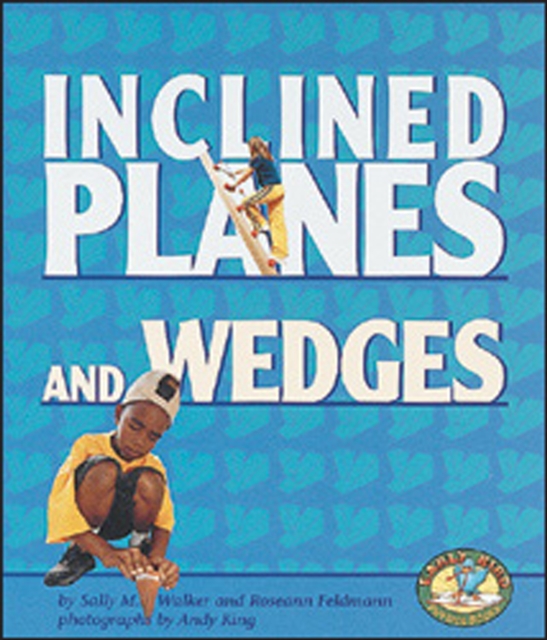 Inclined Planes and Wedges