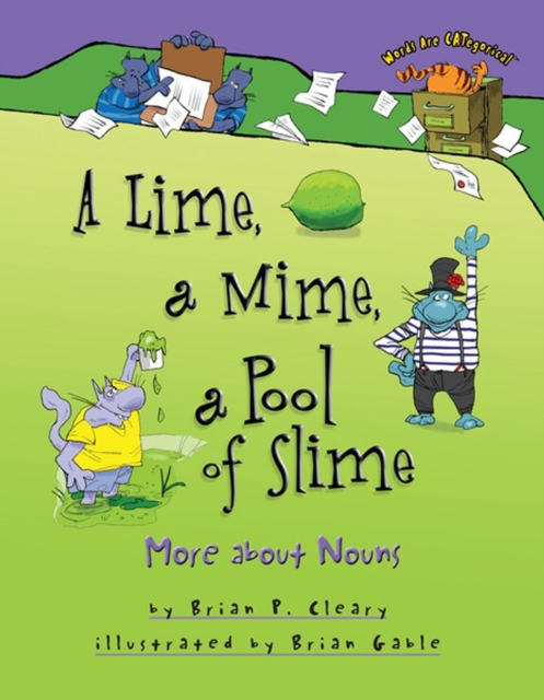 Lime, a Mime, a Pool of Slime