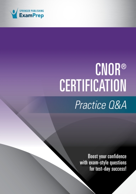 CNOR(R) Certification Practice Q&A