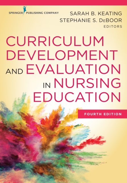 Curriculum Development and Evaluation in Nursing Education