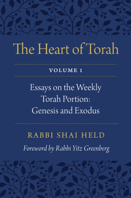 Heart of Torah, Volume 1