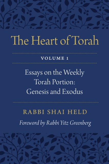 Heart of Torah, Volume 1
