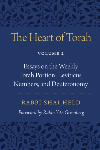 Heart of Torah, Volume 2