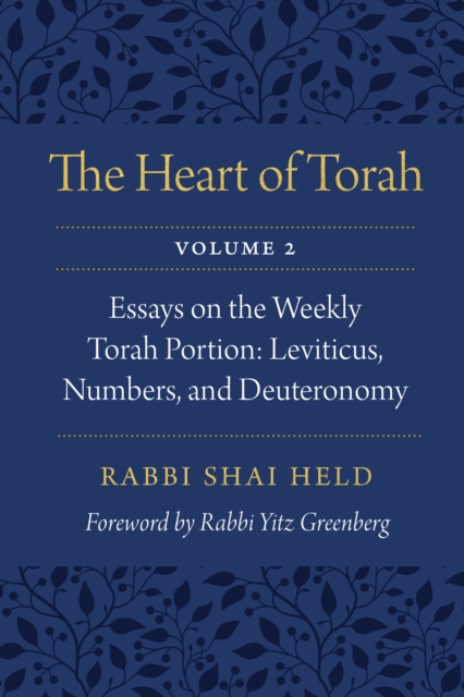 Heart of Torah, Volume 2